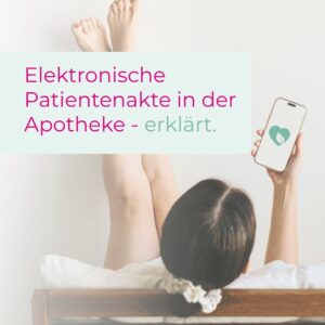 Elektronische Patientenakte in der Apotheke - erklärt.